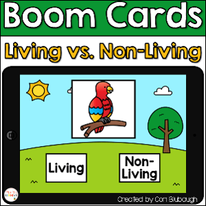 Living vs. Non-Living - Boom Cards