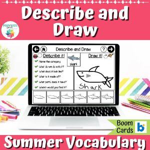 Describe and Draw Boom Cards