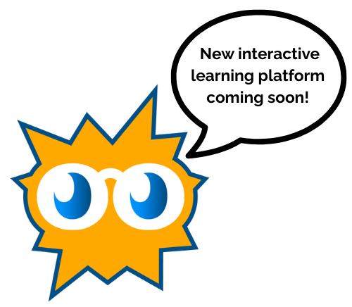 New interactive learning platform coming soon!